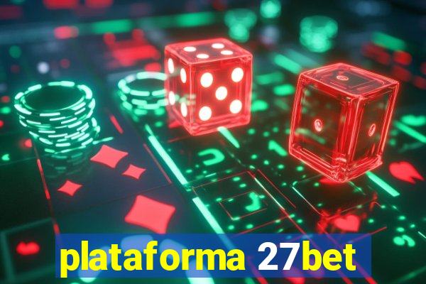 plataforma 27bet